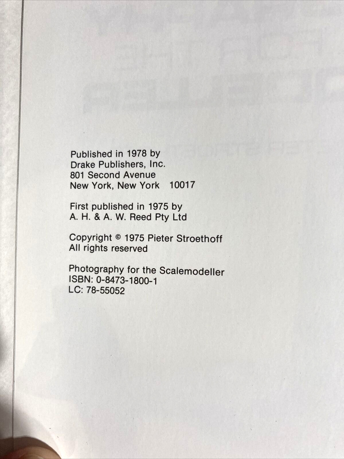 Photography for the Scalemodeller Pieter Stroethoff 1978 Drake Publishers