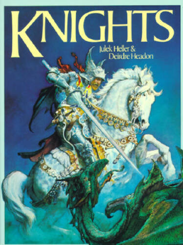 Knights – Paperback By Julek Heller – GOOD