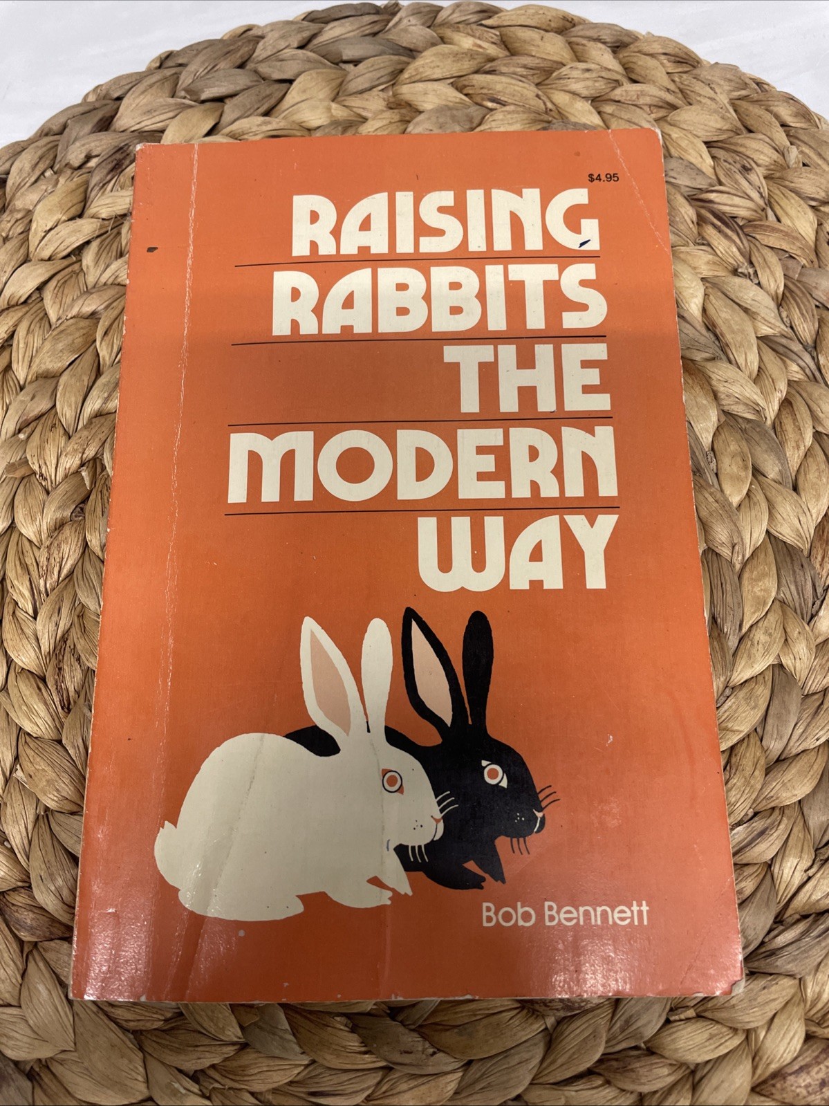 Raising Rabbits The Modern Way Livestock Homesteading Paperback Book Bob 1976