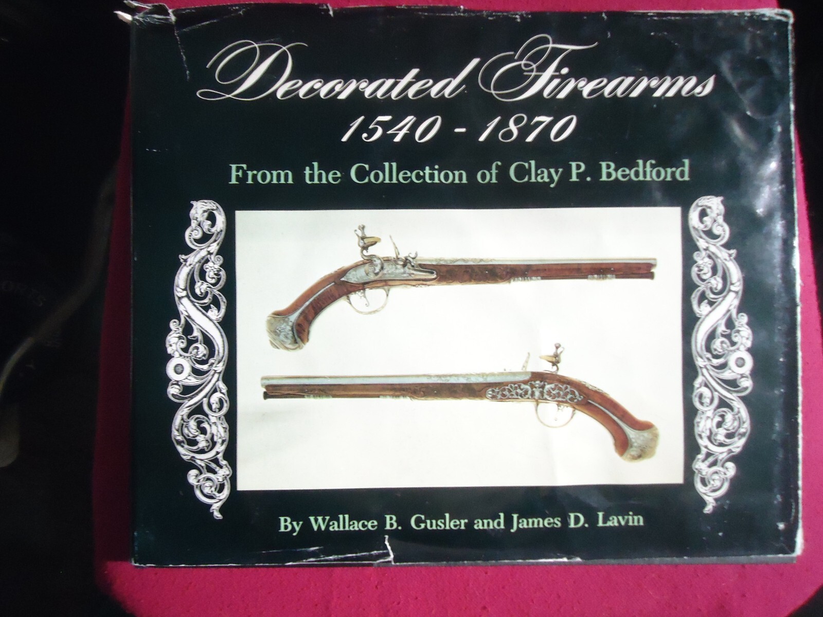 DECORATED FIREARMS 1540-1870 BOOK 242 PAGES BEDFORD COLL. BY GUSLER/LAVIN 1977