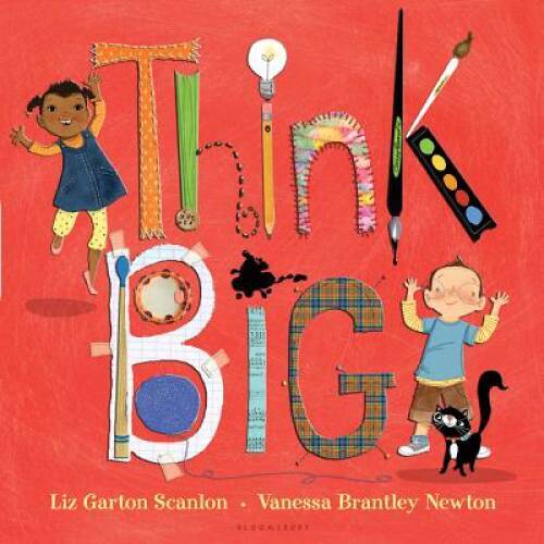 Think Big – Hardcover By Liz Garton Scanlon – GOOD