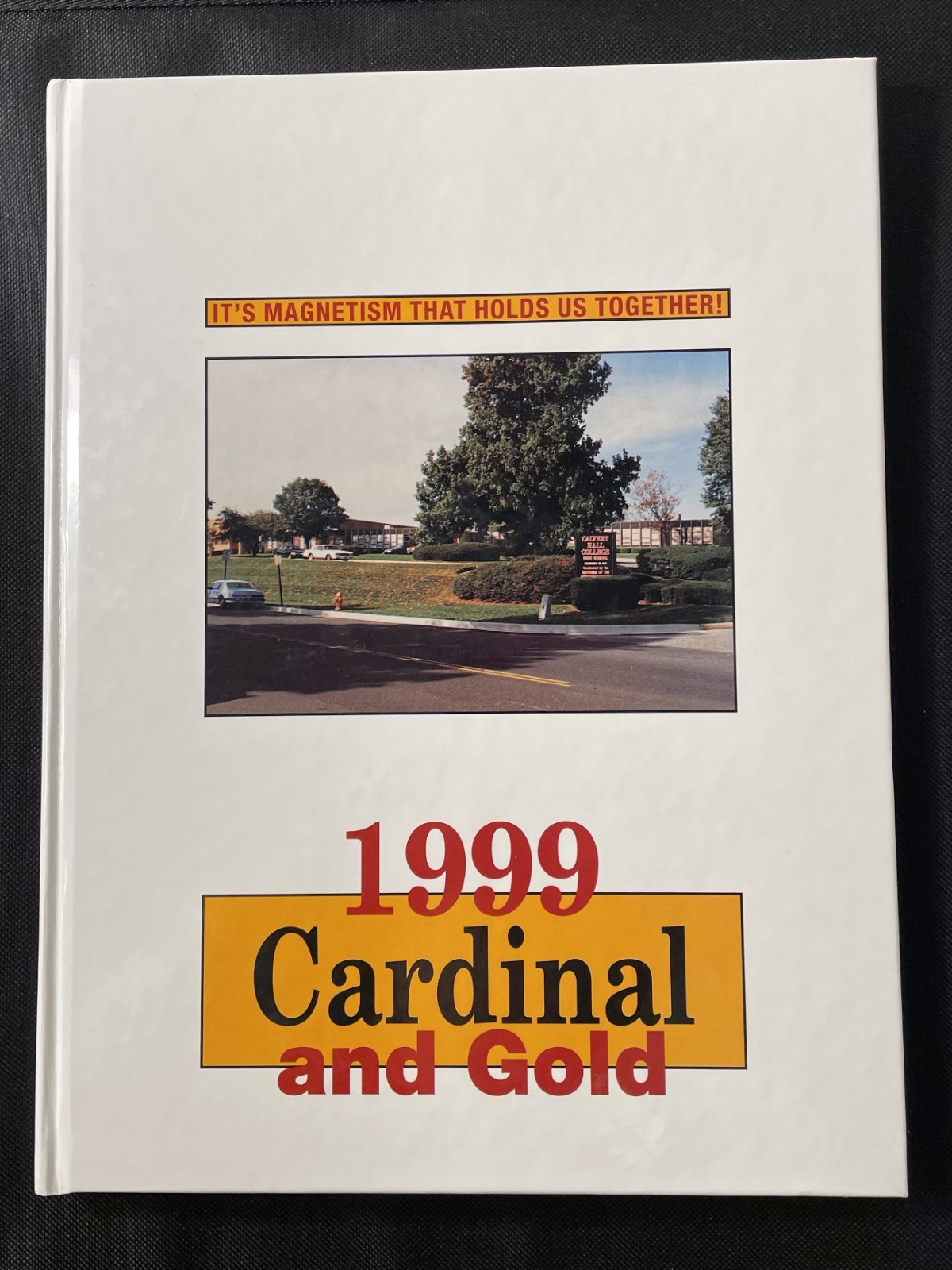1999 Calvert Hall College School Yearbook, Cardinal and Gold, Baltimore Vol 78