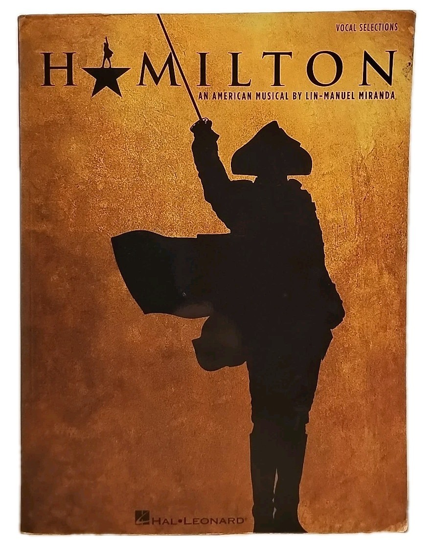 HAMILTON : Vocal Selections by Lin-Manuel Miranda & Jeremy McCarter 2016 PB