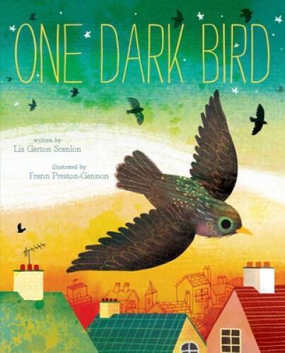 One Dark Bird – Hardcover By Scanlon, Liz Garton – GOOD