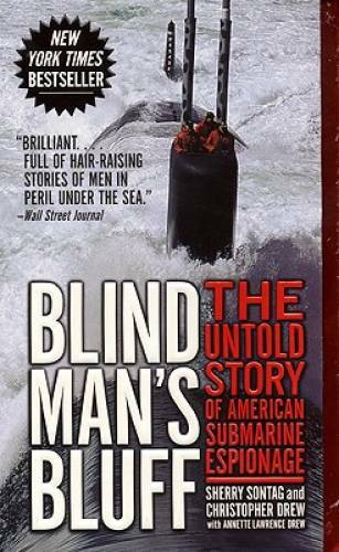 Blind Man’s Bluff: The Untold Story of American Submarine Espionage – GOOD