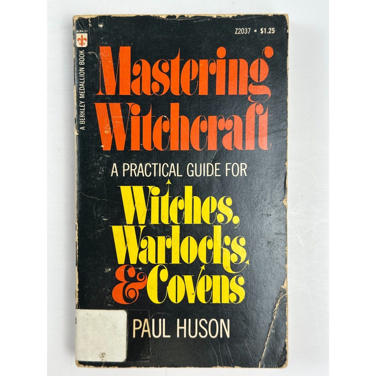 Paperback Book Mastering Witchcraft Paul Huson 1971 Fourth Printing
