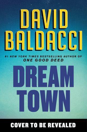 Dream Town by Baldacci, David