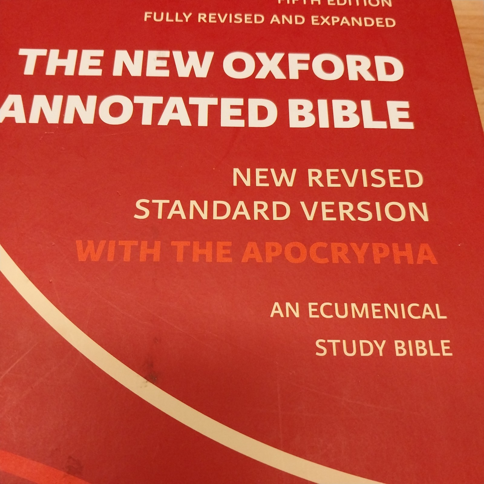 New Oxford Annotated Bible with Apocrypha : New Revised Standard Version 5th Ed.