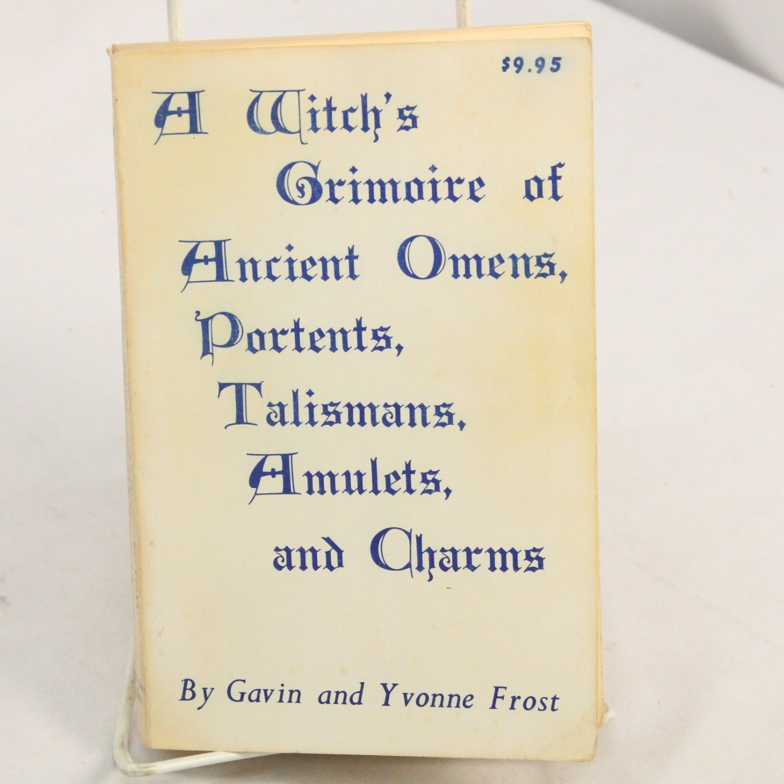 Witch Grimoire of Ancient Omens Portents Talismans Amulets Charms Handbook