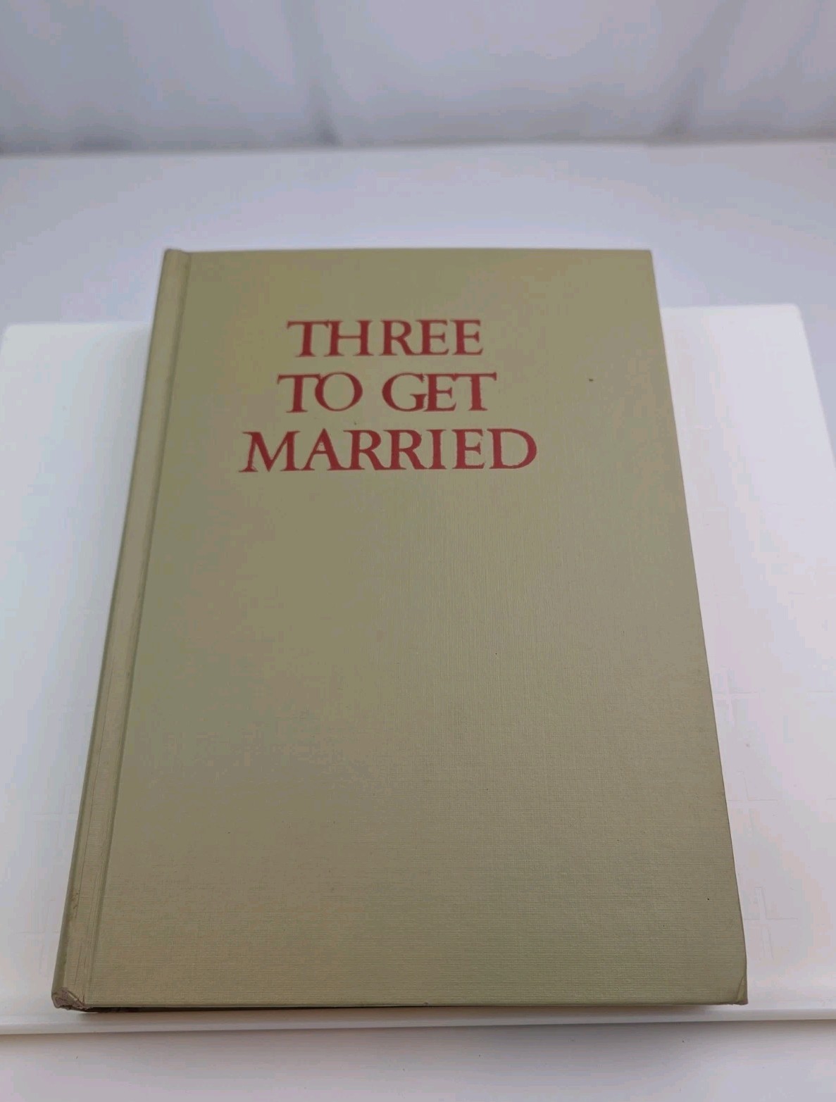 Three to Get Married by Fulton J Sheen, 1st ED, 1951 Appleton Century Crofts Inc