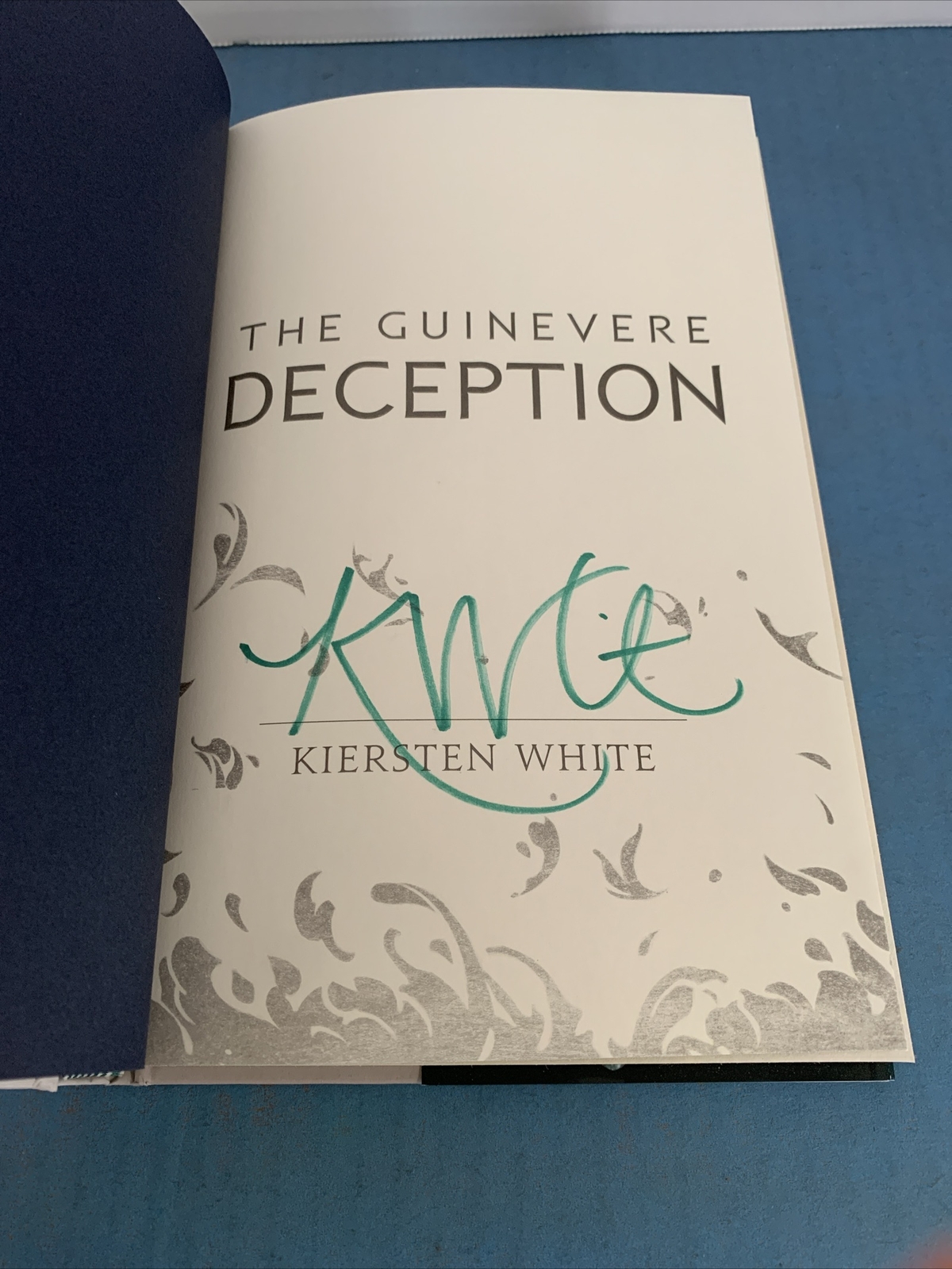 Lot 2 ~ HC Books ~ Kiersten White ~ CAMELOT BETRAYAL, GUINEVERE DECEPTION ~ Sign