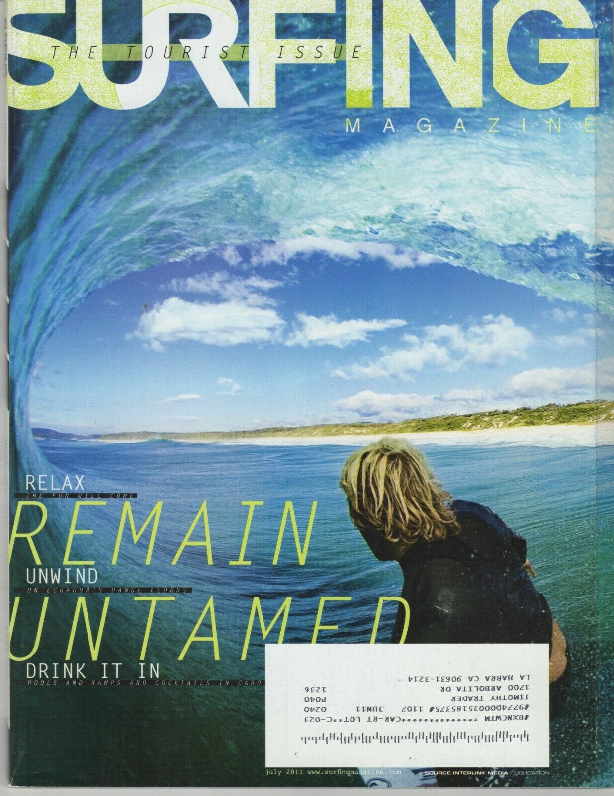 Surfing Magazine – July 2011 – The Tourist Issue – Relax, Rewind, Drink It In
