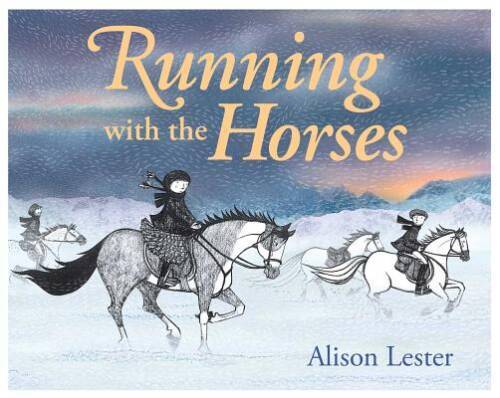 Running with the Horses – Hardcover By Lester, Alison – GOOD