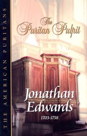JONATHAN EDWARDS: CONTAINING 16 SERMONS UNPUBLISHED IN By Don Kistler EXCELLENT