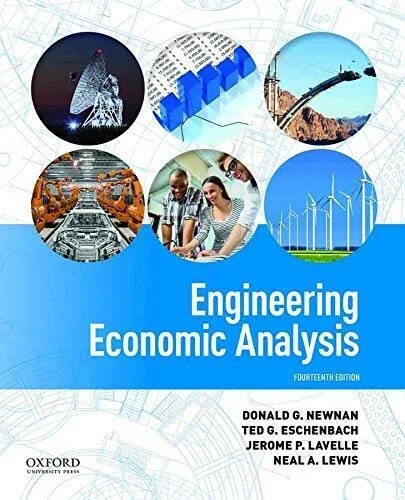 Engineering Economic Analysis by Ted Eschenbach, Neal Lewis, Jerome Lavelle and
