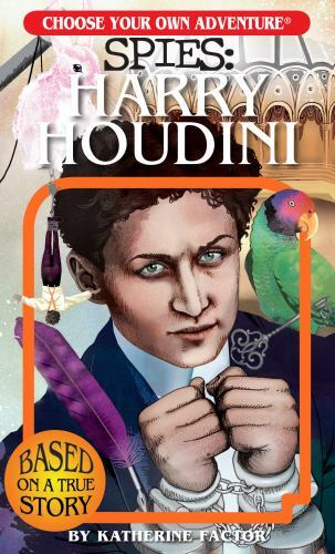 Choose Your Own Adventure Spies: Harry Houdini – 1937133362, Factor, paperback
