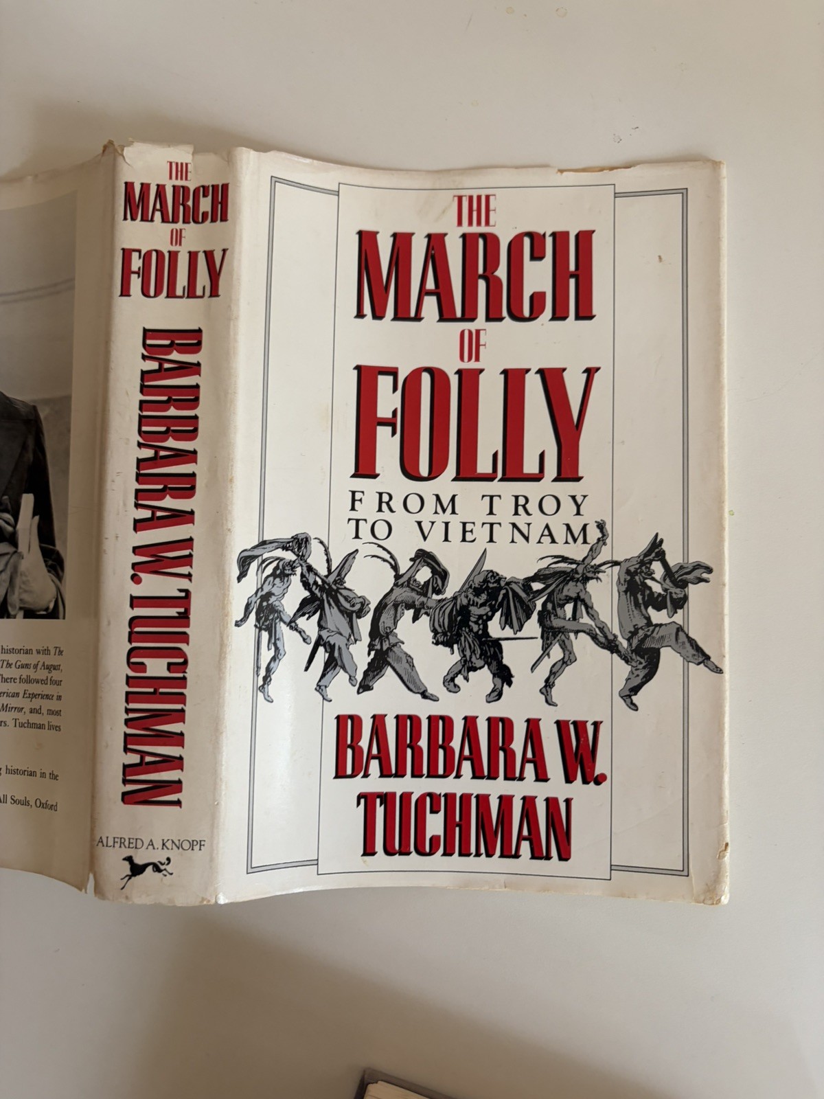 March of folly From Troy To Vietnam Barbara W. Tuchman HCDJ 1984 1st Edition VG
