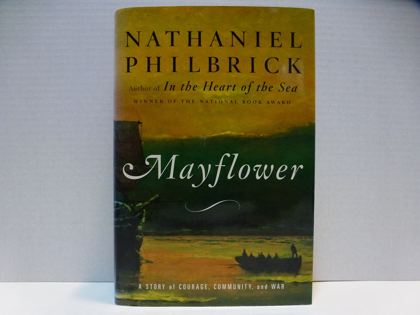 Mayflower: A Story of Courage, Community, and War – Philbrick, Nathaniel – V…