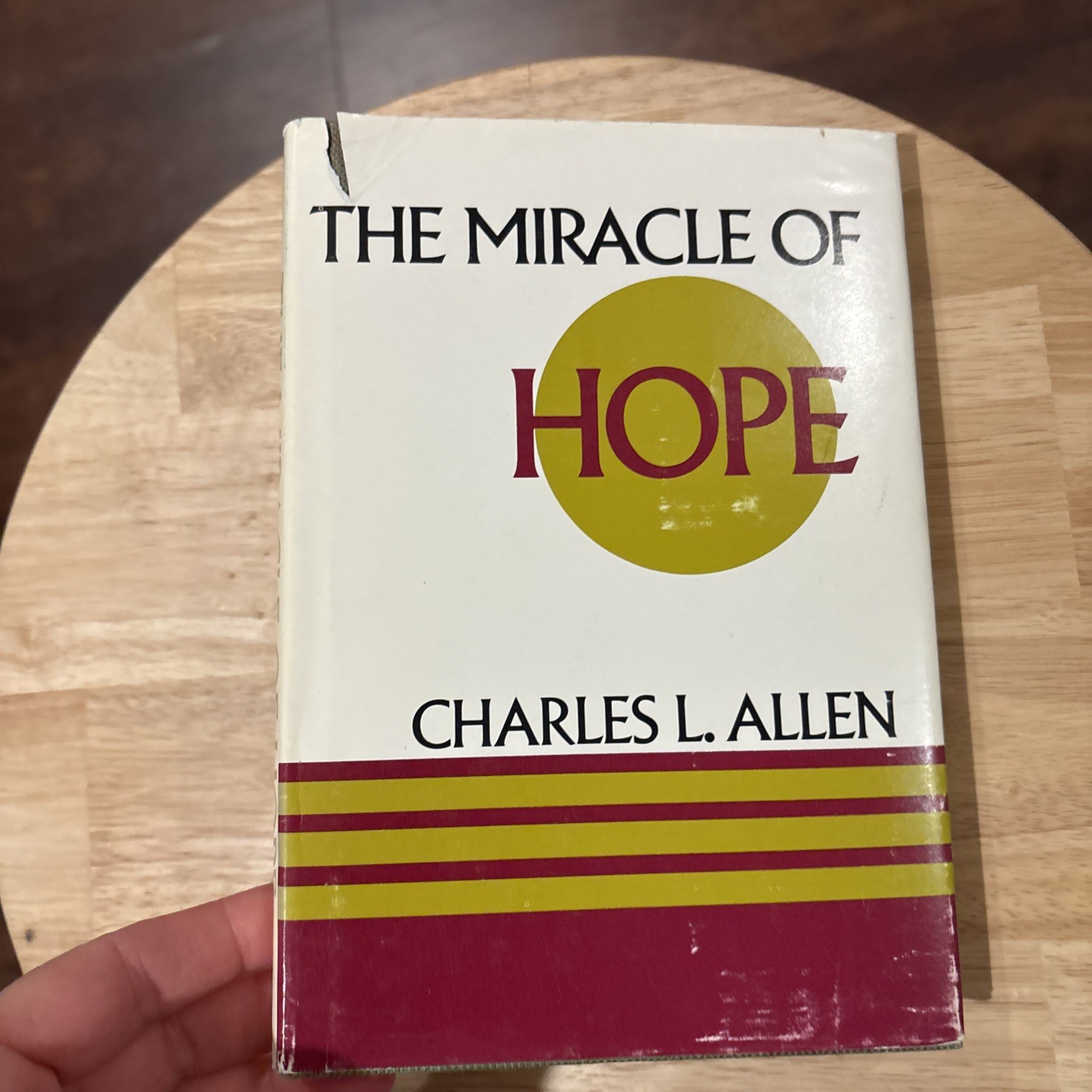 The Miracle Of Hope By Charles L. Allen HBDJ