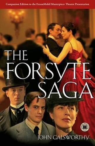 The Forsyte Saga (The Man of Property In Chancery To Let) – Paperback – GOOD
