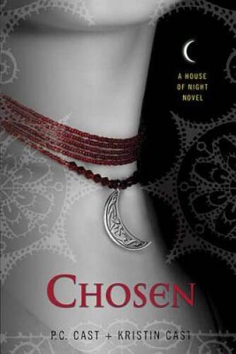 Chosen (House of Night, Book 3) – Paperback By Cast, P. C. – GOOD