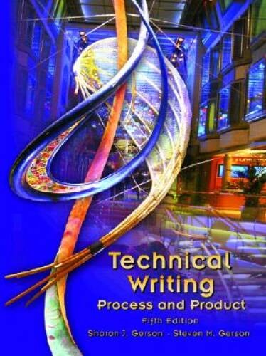 Technical Writing: Process and Product (5th Edition) – Paperback – GOOD