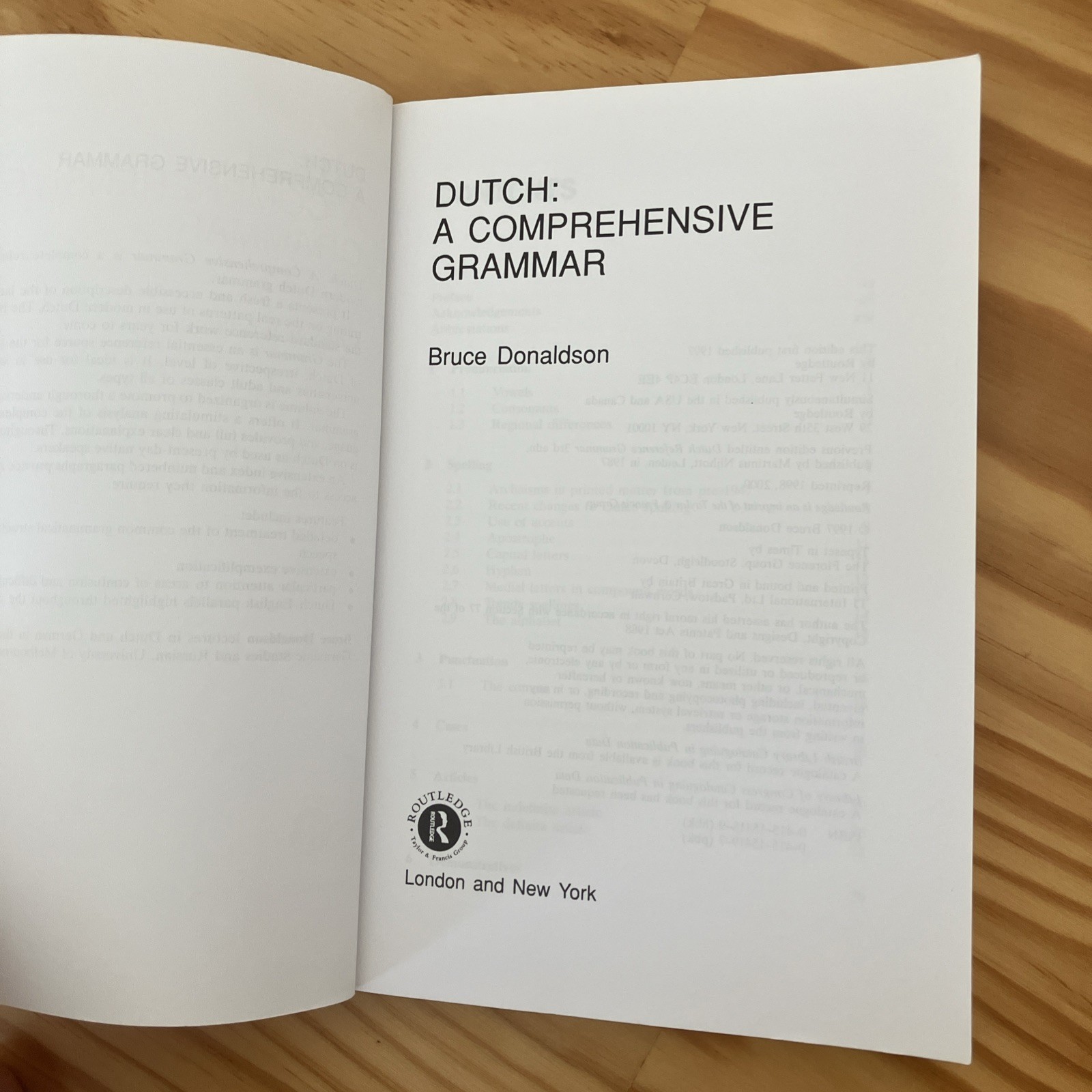 Routledge Comprehensive Grammars Ser.: Dutch by Bruce C. Donaldson