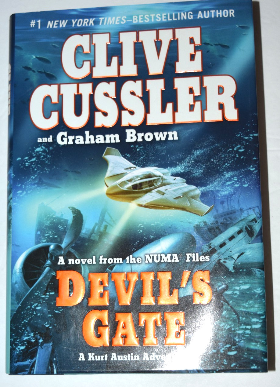 “DEVIL’S GATE,” Hard Cover Book, Clive Cussler, 475 Pages, Like-New (c) 2011