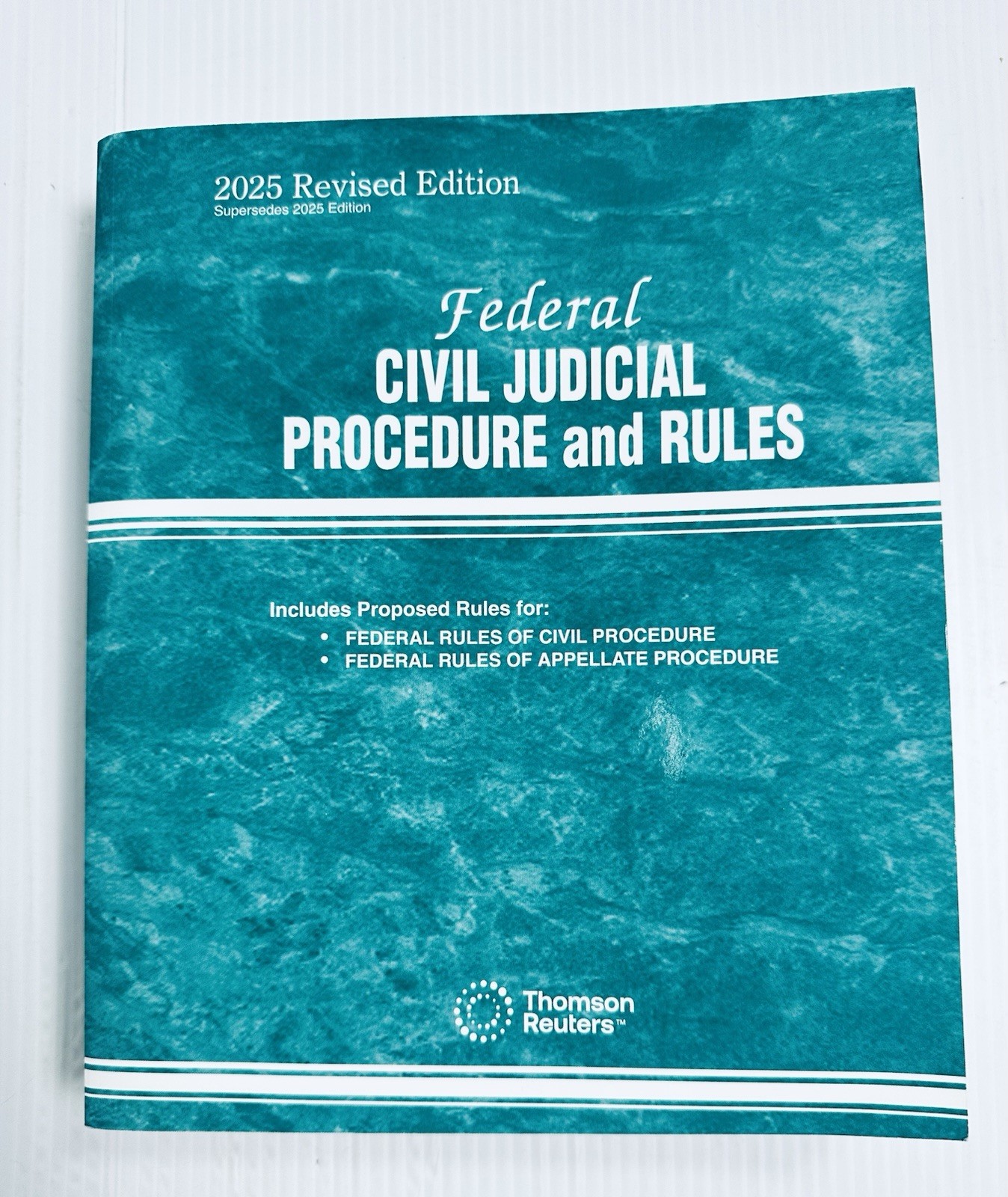 Federal Civil Judicial Procedure and Rules 2025 Revised Ed. Thomson Reuters