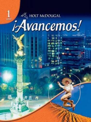 Avancemos, 1 uno – Hardcover By HOLT MCDOUGAL – GOOD
