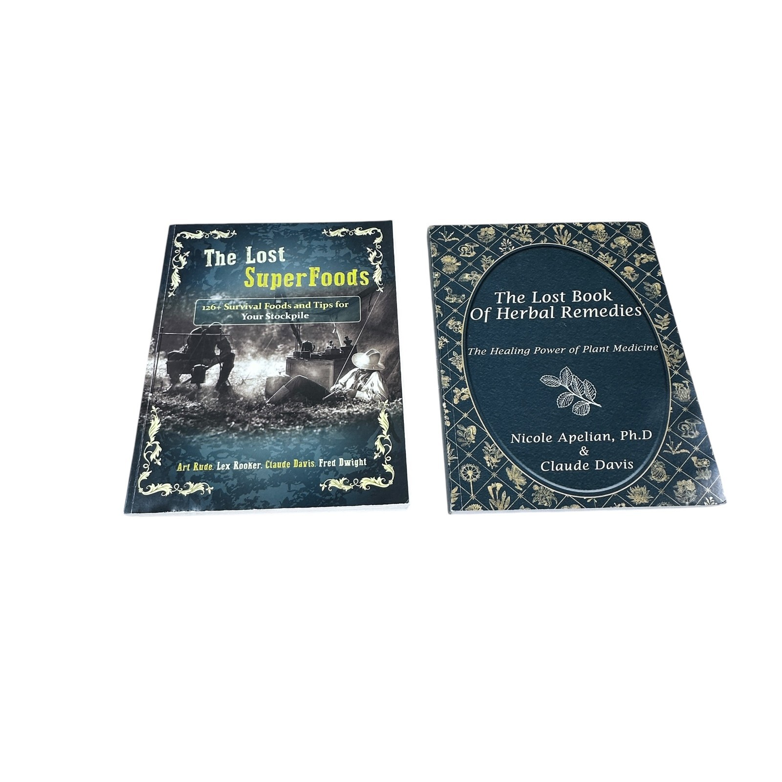 2 BOOKS: Lost Book Of Herbal Remedies/Lost Superfoods Claude Davis