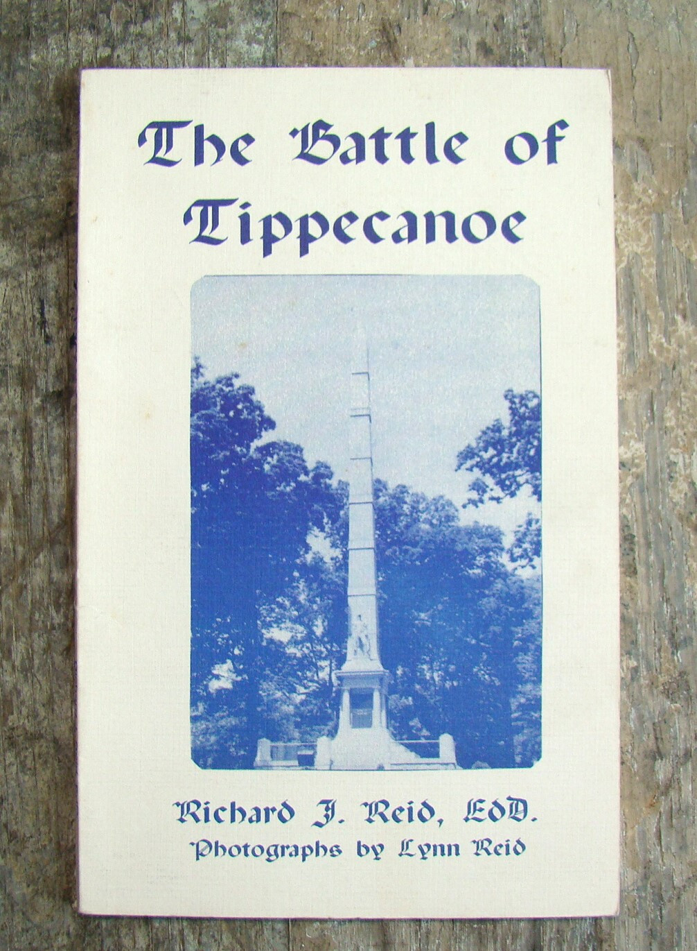 The Battle Of Tippecanoe ~1993~ Richard Reid SIGNED Tecumseh Prophetstown Indian