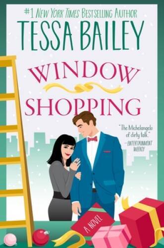 Window Shopping: A Novel – Paperback By Bailey, Tessa – VERY GOOD