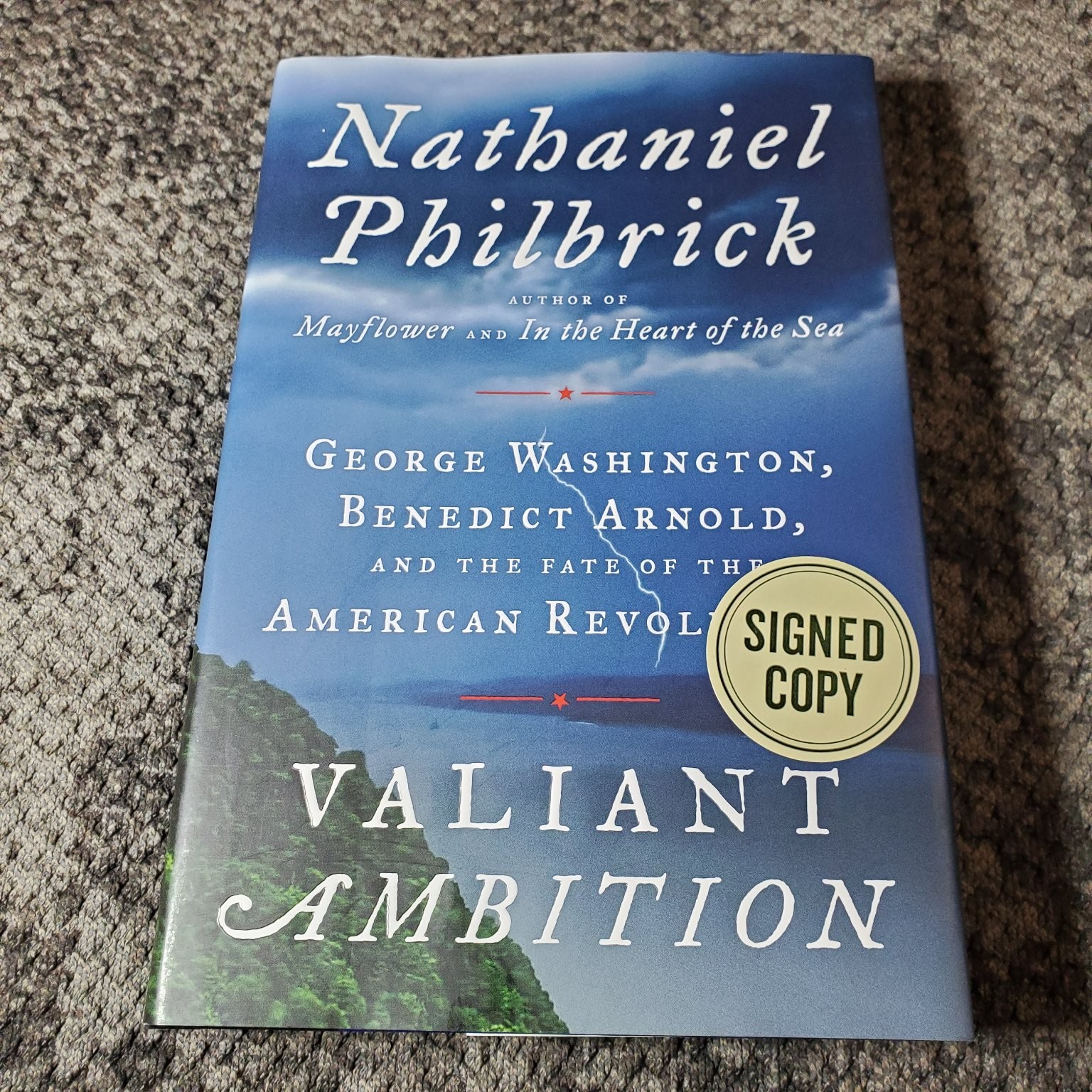 Valiant Ambition Nathaniel Philbrick 2016 Signed 1st Ed American Revolution