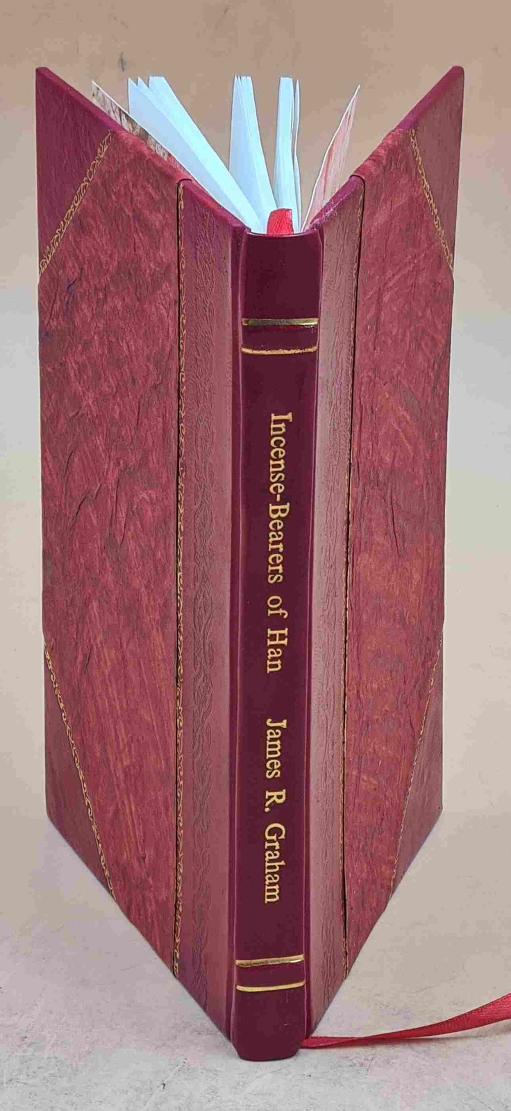 Incense-Bearers Of Han; Stories Of Twice-Born Chinese, 1941 [Leather Bound]
