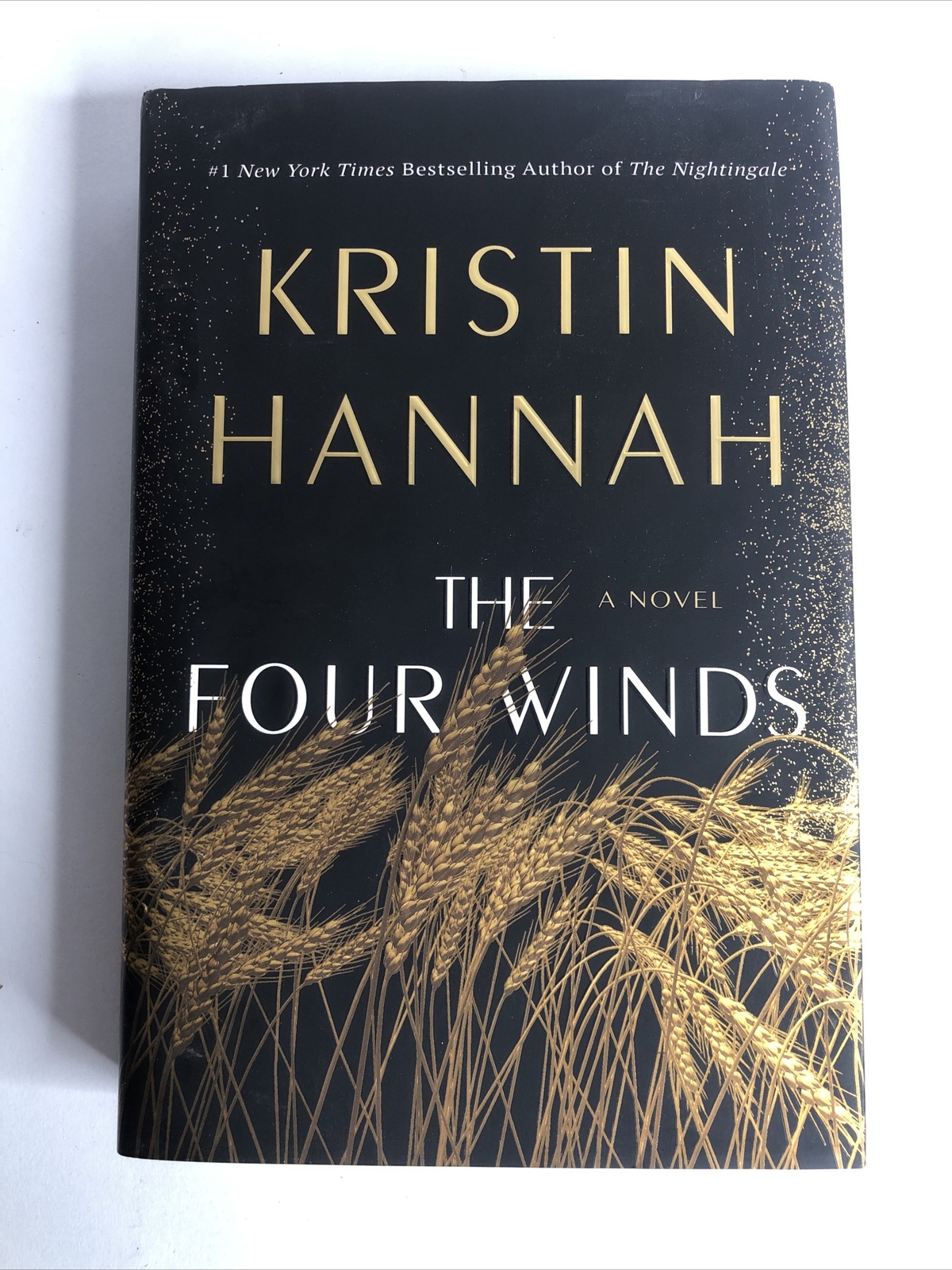 The Four Winds by Kristin Hannah (2021, First Edition, Hardcover) LIKE NEW