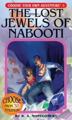 The Lost Jewels of Nabooti (Choose Your Own Adventure #4) – VERY GOOD