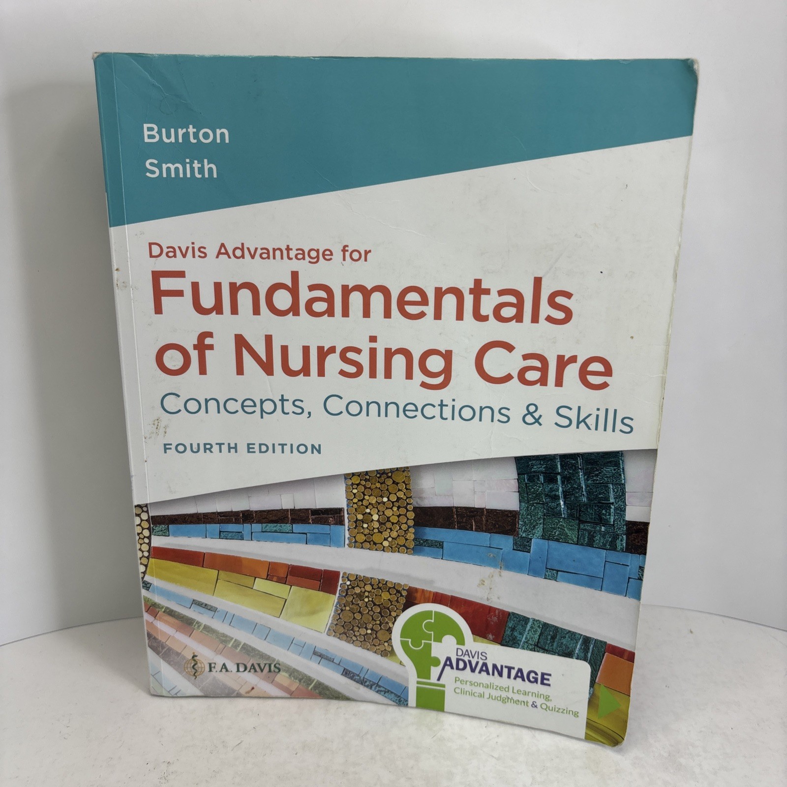 Davis Advantage for Fundamentals of Nursing Care: Concepts, Connections – Good