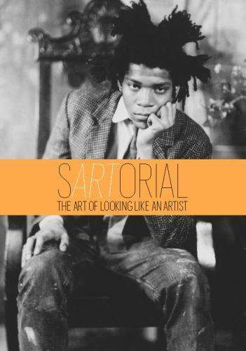 sARTorial: The Art of Looking Like an Artist by