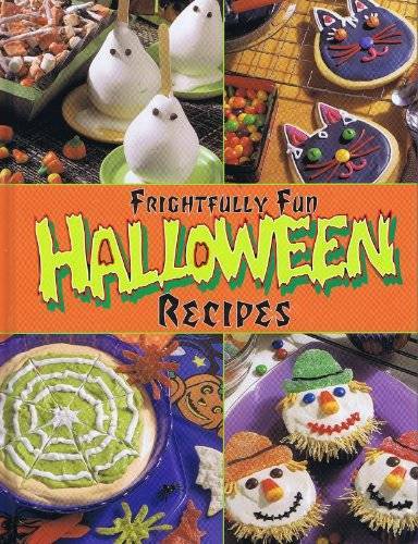 Frightfully Fun Halloween Recipes – Hardcover – GOOD