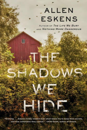 The Shadows We Hide – Paperback By Eskens, Allen – VERY GOOD