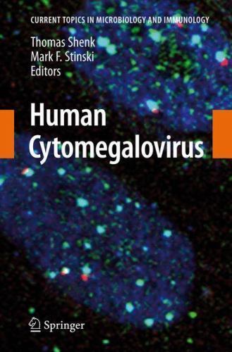 Human Cytomegalovirus (Current Topics in Microbiology and Immunology, 325) by
