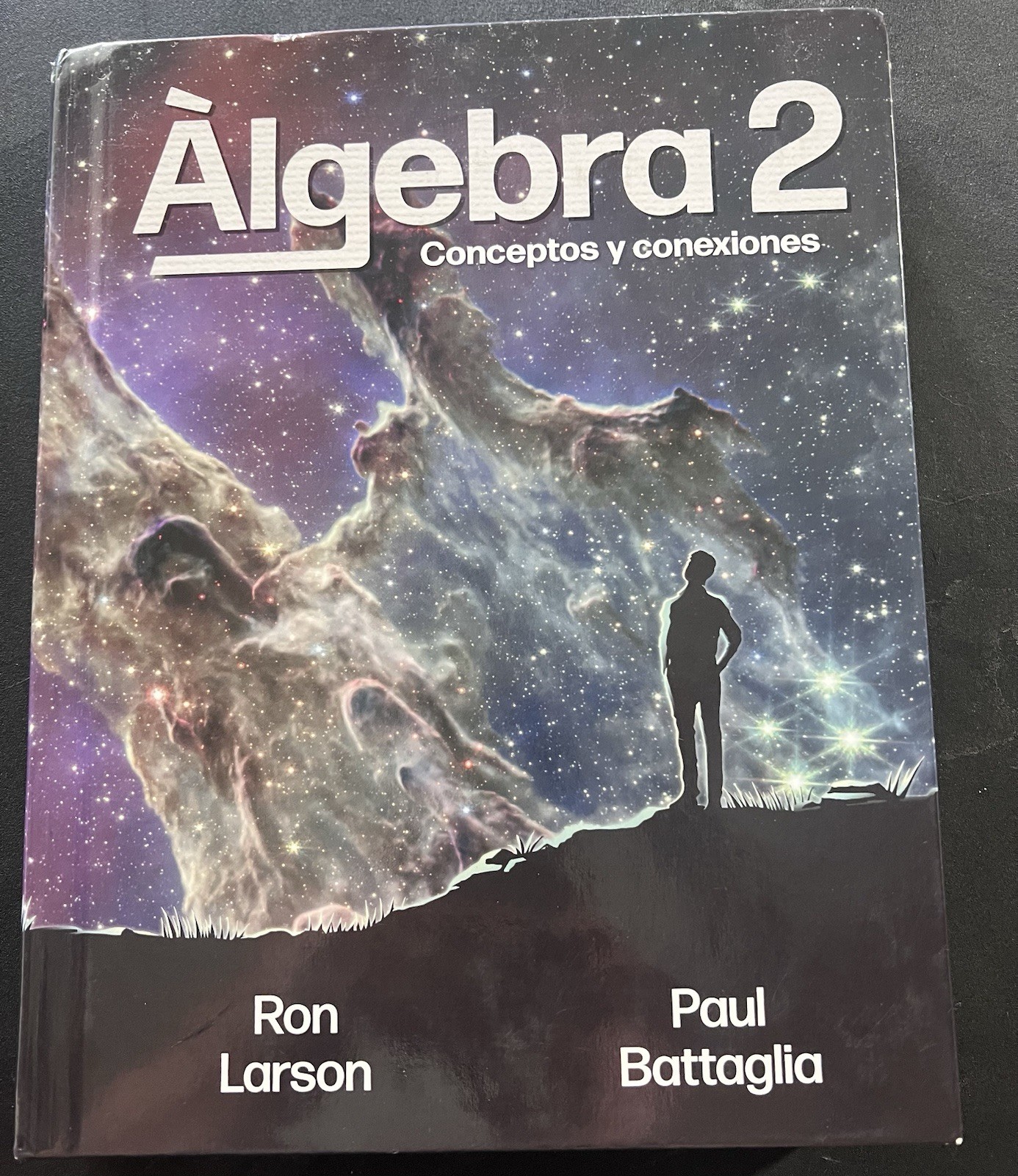 Big Ideas Learning, Algebra 2, Concepts Y Conexiones, Spanish Edition
