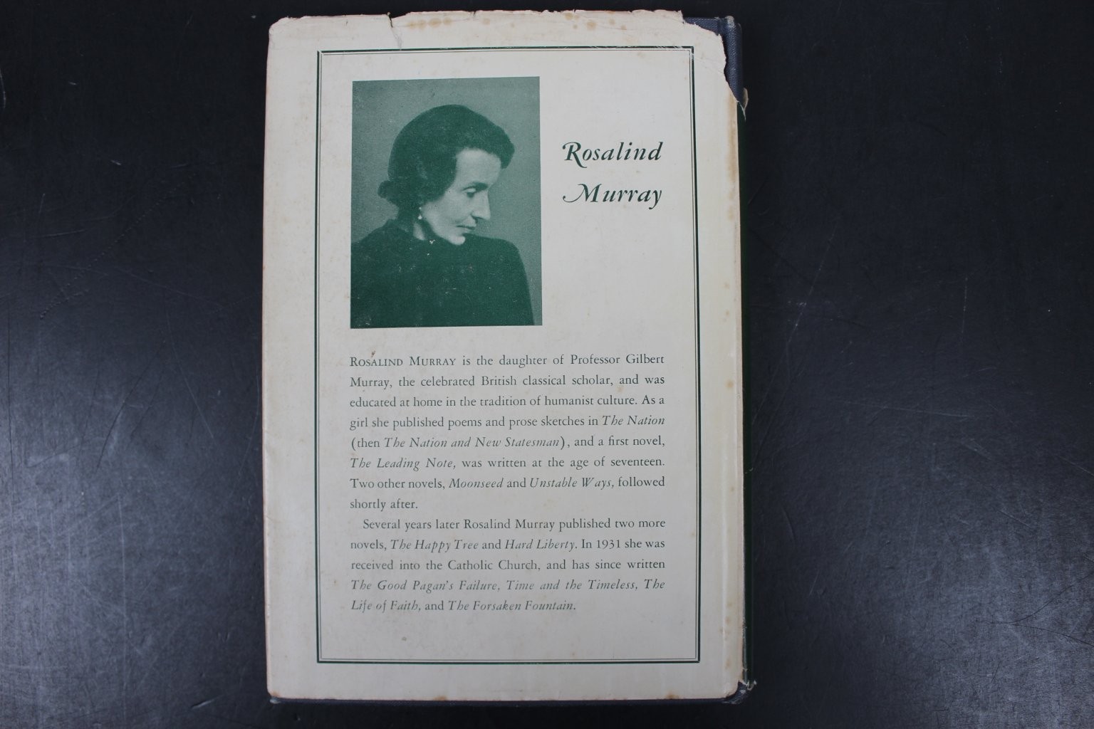 Good Pagan’s Failure Rosalind Murray 1948 1st US Edition Longmans Green HCDJ