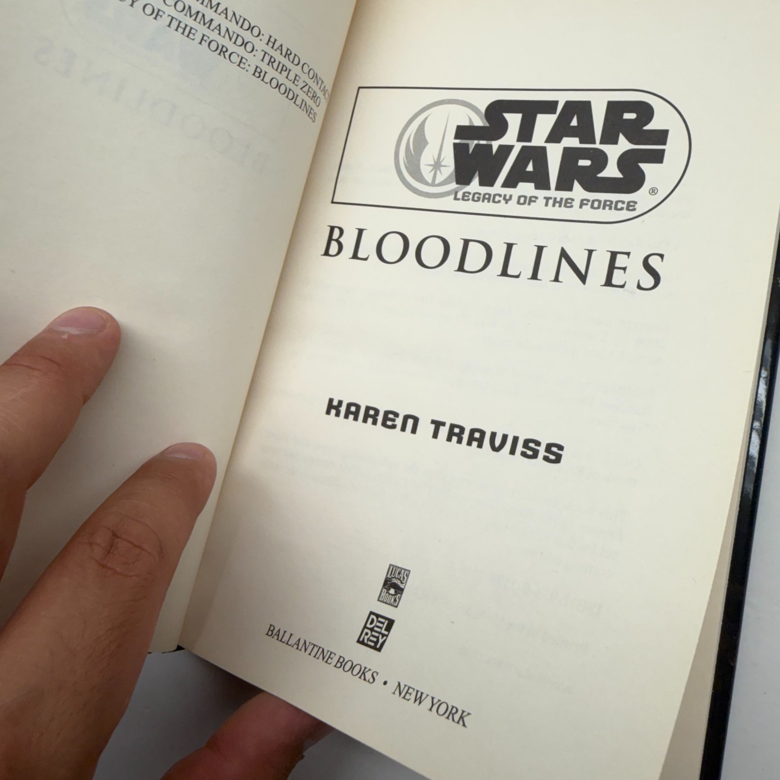 Star Wars Legacy of the Force Bloodlines 2006 First Edition Hardcover HC Del Rey