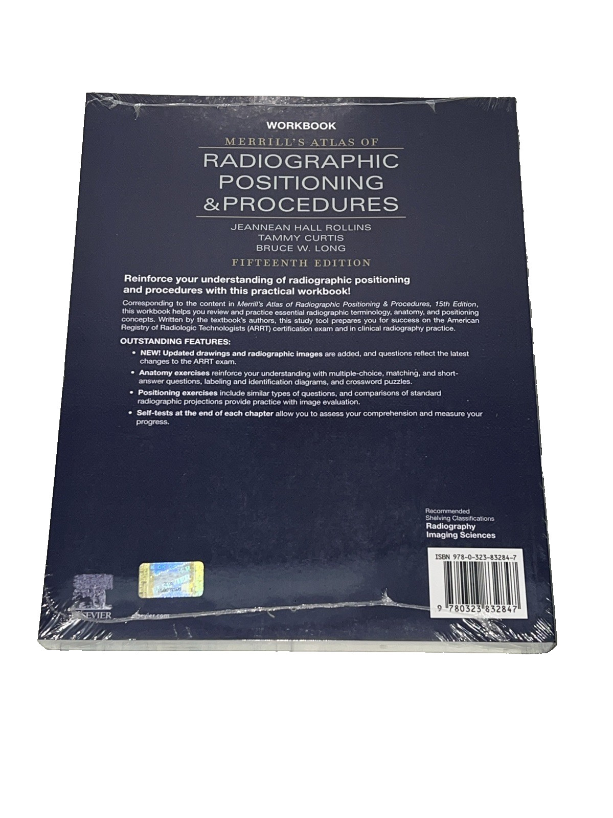 Workbook for Merrill’s Atlas of Radiographic Positioning and Procedures ~ Sealed