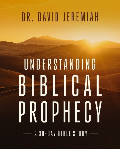 Understanding Biblical Prophecy: A …, Jeremiah, Dr. D