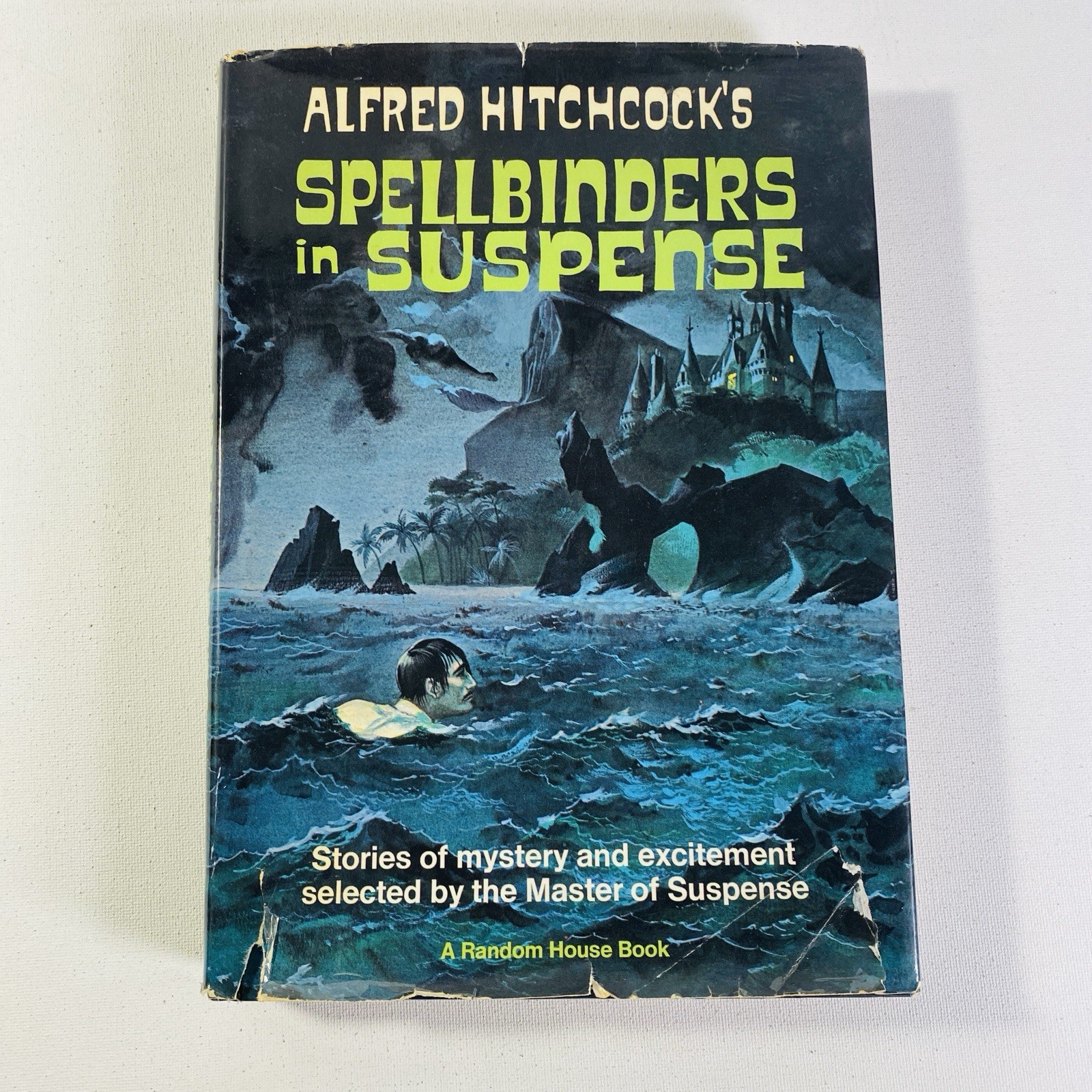 Alfred Hitchcock’s Spellbinders in Suspense 1967 Hardcover