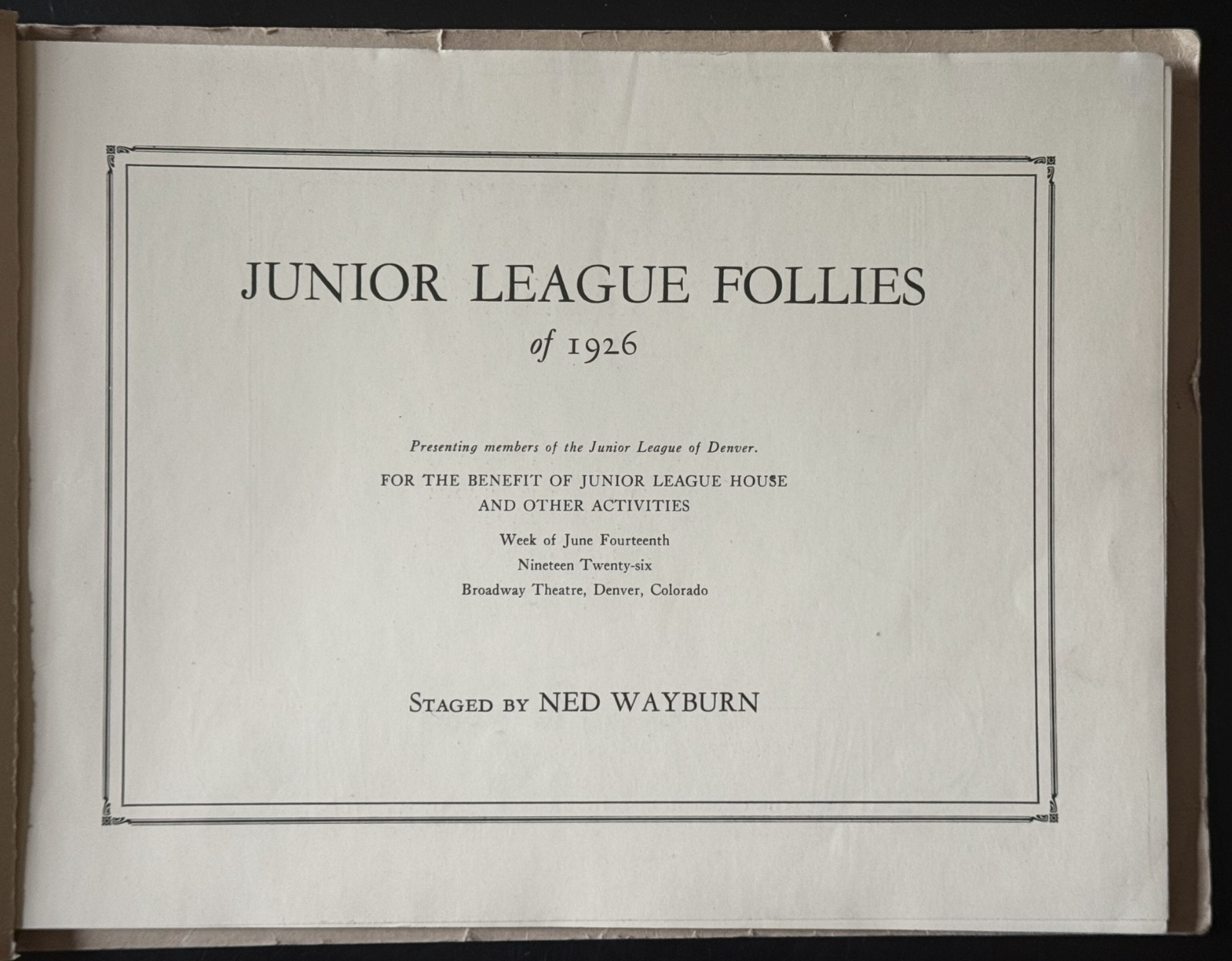 1926 Denver Jr. League Follies Book /128 pgs. of Amazing Content & Photos