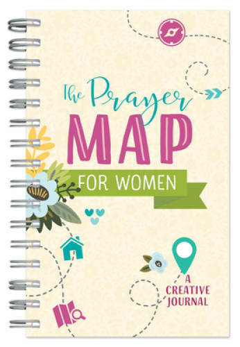 The Prayer Map for Women: A Creative Journal – Spiral-bound – VERY GOOD